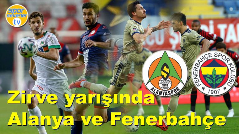 Zirve yarışında Alanya ve Fenerbahçe...