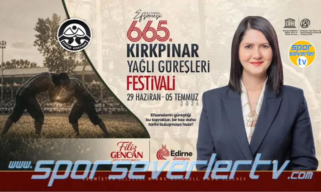 665. Tarihi Kırkpınar Yağlı Güreşleri'ne davet